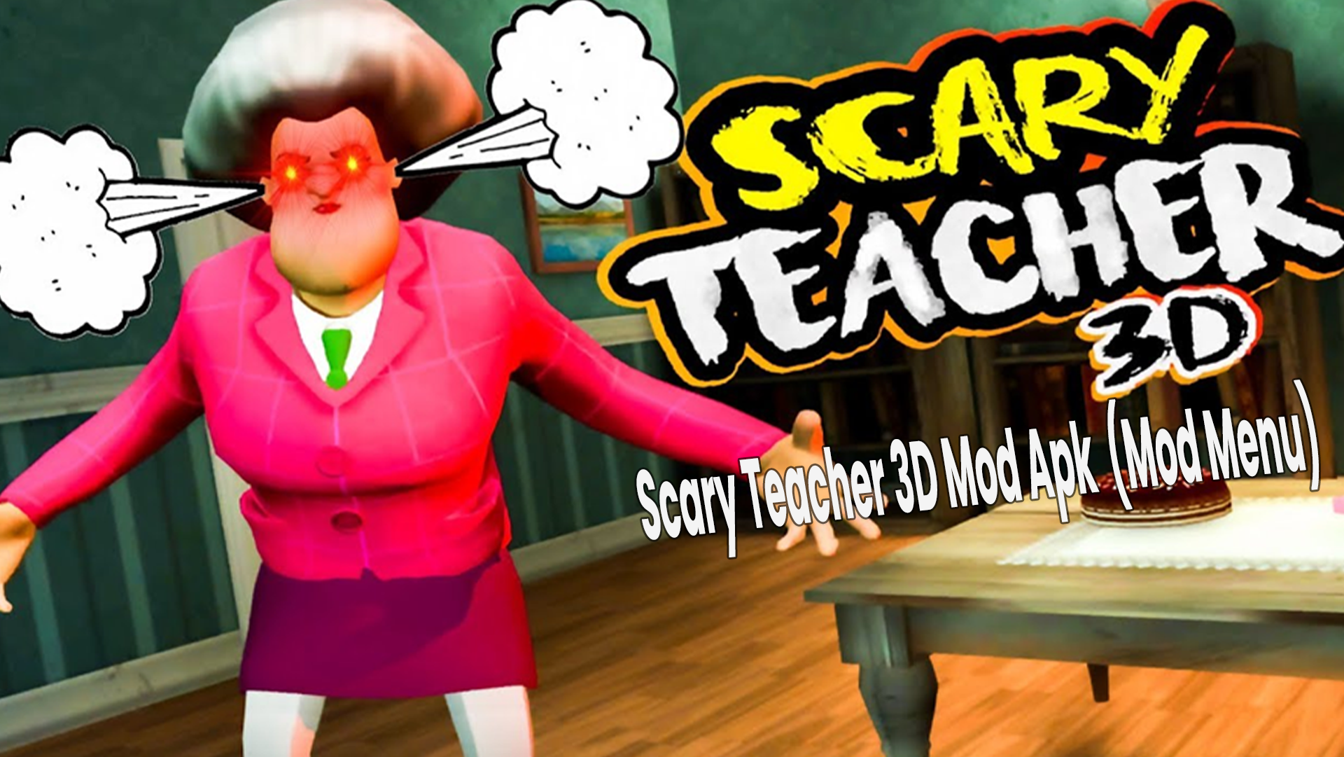 Scary Teacher 3D Mod_modkill.com