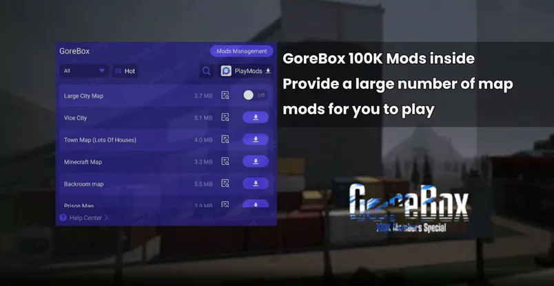 GoreBox 100K(Mods inside) v13.0.6_playmods.net