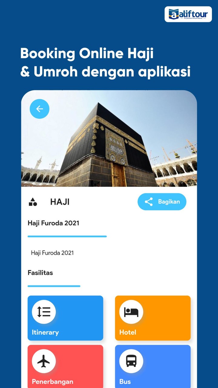 Alif Tour : Aplikasi Jamaah Haji dan Umroh