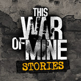 Download This War of Mine: Stories – Father\’s Promise (Paid games to play for free) v1.5.9 for Android