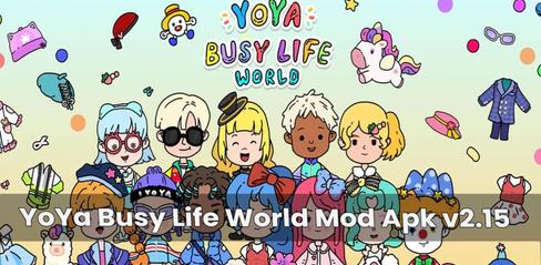 YoYa Busy Life World Mod APK v2.15 New Update - modkill.com