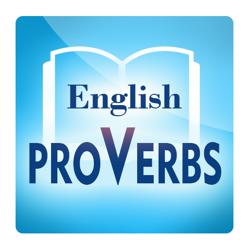 Proverbs and Sayings-Proverbs and Sayings