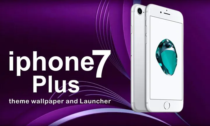 Download Launchers for iphone 7Plus MOD APK v1.0 for Android