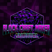 Block Craft Maker Survival-Block Craft Maker Survival