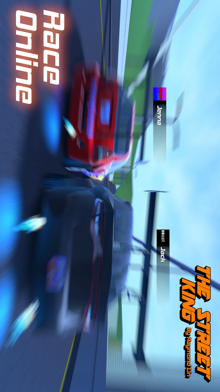 The Street King(Unlimited Money)