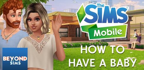 How to Have A Baby in The Sims Mobile Mod Apk & Freeplay Download - playmods.games