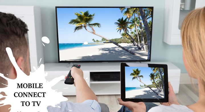 Mobile Connect To TV