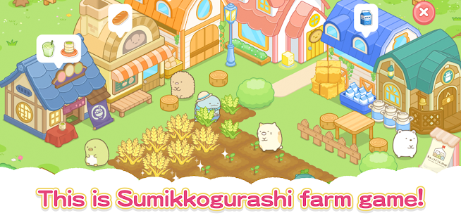 Sumikkogurashi Farm(no watching ads to get Rewards)