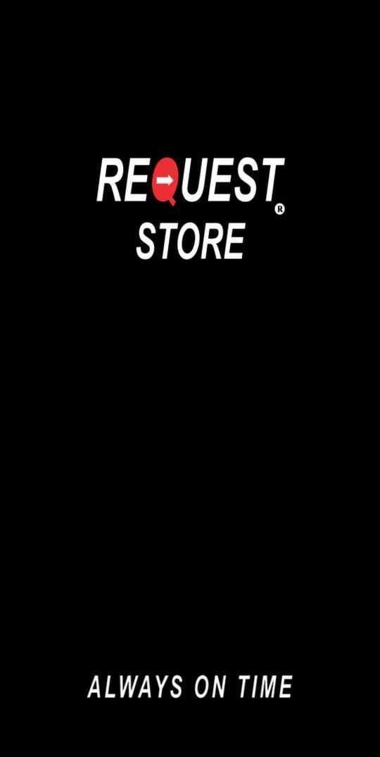 REQUEST STORE