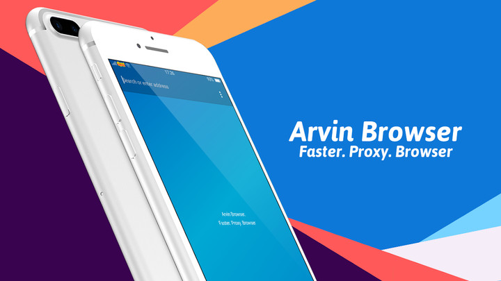 Arvin Browser - Browser Proxy