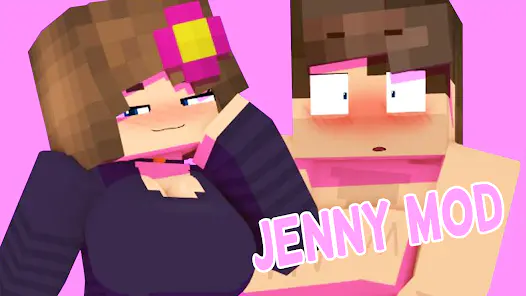 Jenny 18+ mod For Minecraft Mods