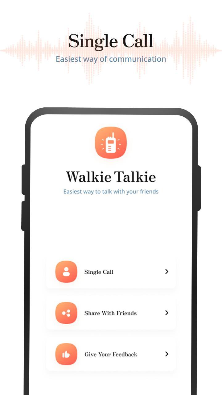 Walkie Talkie – Call Without I