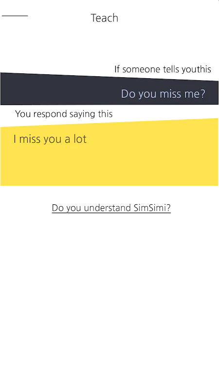 Không chính thức SimSimi  Tên Simsimi Loài Ứng dụng chat tự động ngụy  trang bằng cách đội lốt chú gà con Năm sinh 2002 Địa chỉ nhà Trên các  điện thoại