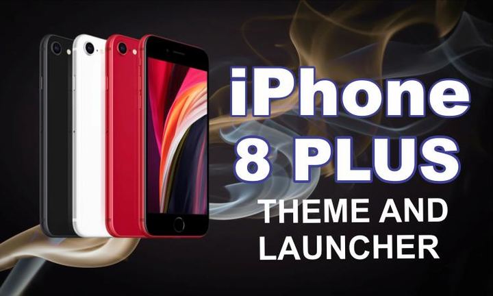 iphone 8 Plus Launchers