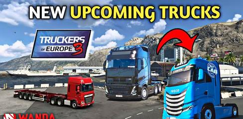 3 возможных будущих грузовика в Truckers Of Europe 3 - playmods.net