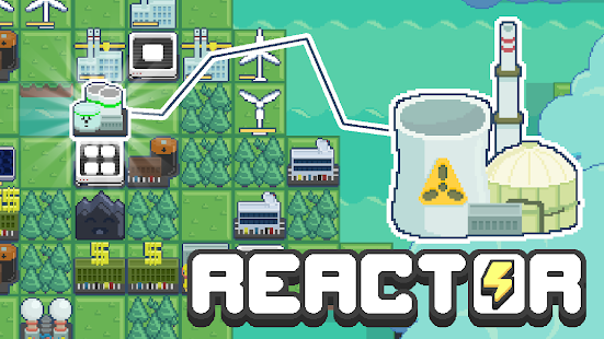 Reactor - Energy Sector Tycoon(Unlimited Money)