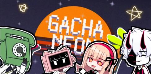 Gacha Neon Mod Apk Free Download - playmods.games